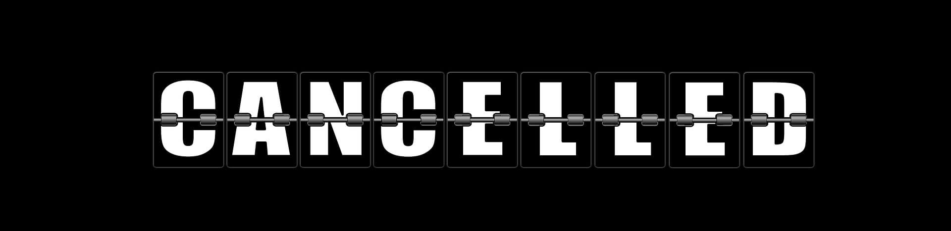 cancellation-4944723_1920